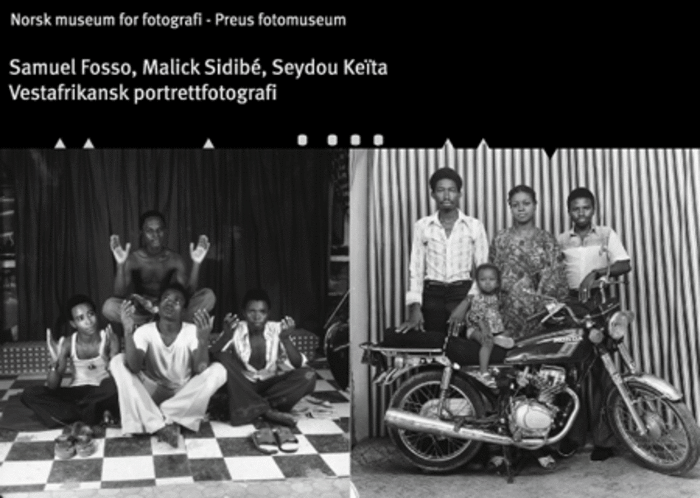 Samuel Fosso, Malick Sidibé, Seydou Keïta